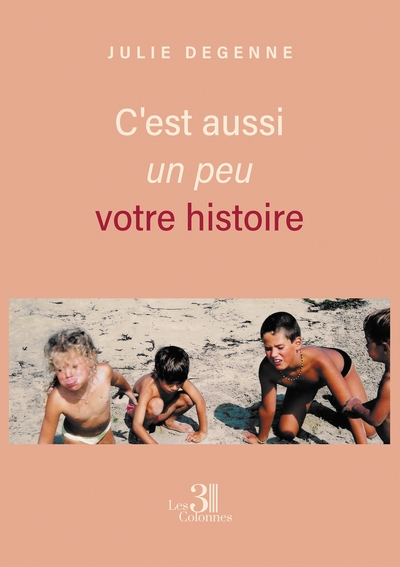 Image de C'est aussi un peu votre histoire