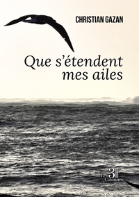 Picture of Que s'étendent mes ailes