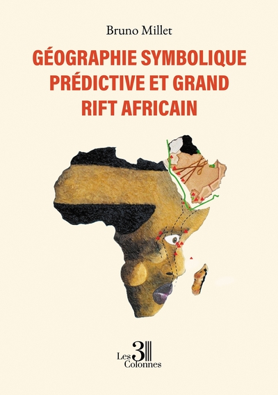 Picture of Géographie symbolique prédictive et Grand Rift africain