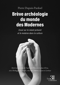 Picture of Brève archéologie du monde des Modernes