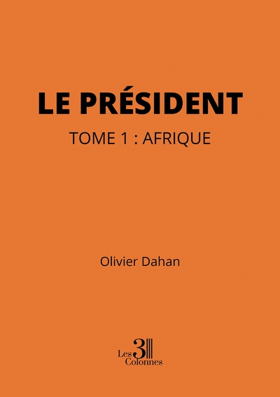 Picture of Le Président - Tome 1 : Afrique
