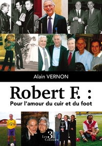 Picture of Robert F. : Pour l'amour du cuir et du foot