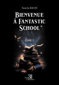Picture of Bienvenue à Fantastic School - Tome 1