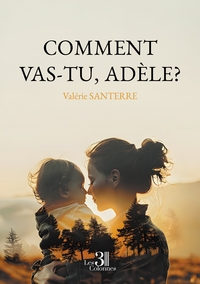 Image de Comment vas-tu, Adèle?
