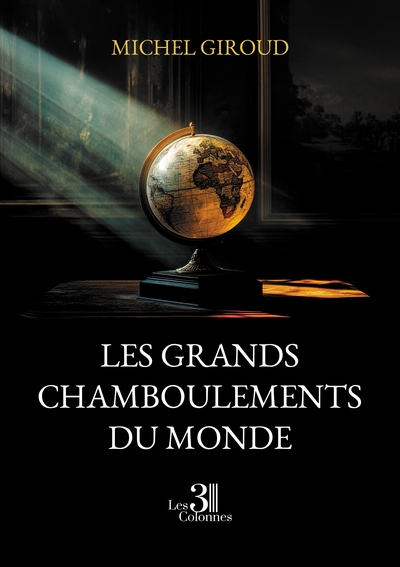 Image de Les grands chamboulements du monde