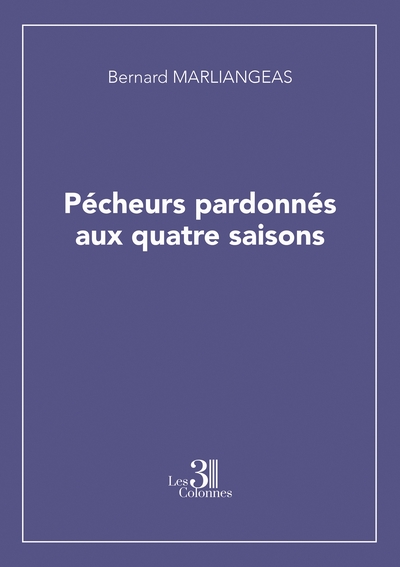 Image de Pécheurs pardonnés aux quatre saisons