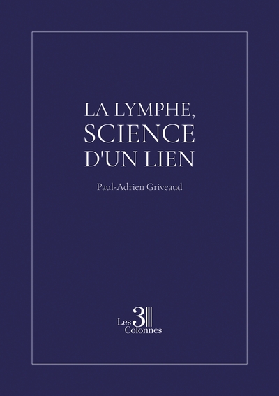 Image de La lymphe, science d'un lien