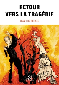 Image de Retour vers la tragédie