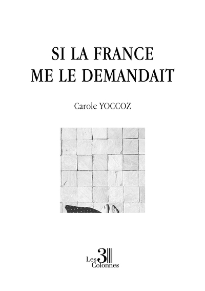 Image de Si la France me le demandait