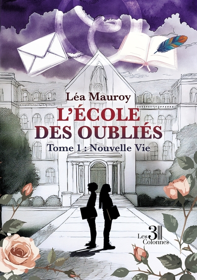 Picture of L'École des Oubliés - Tome 1 : Nouvelle Vie
