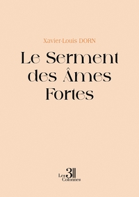 Picture of Le Serment des Âmes Fortes