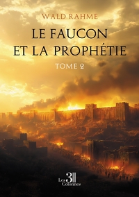 Image de Le faucon et la prophétie - Tome 2