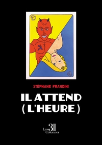 Picture of Il attend (l'heure)