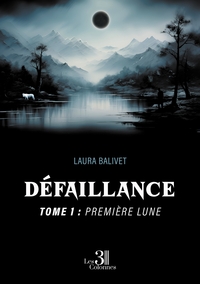 Picture of Défaillance - Tome 1 : Première lune