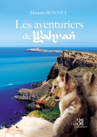 Image de Les aventuriers de Wahran