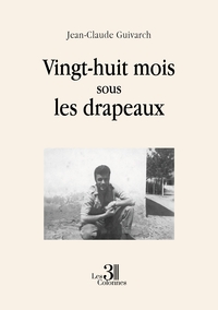 Picture of Vingt-huit mois sous les drapeaux