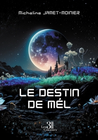 Image de Le destin de Mél