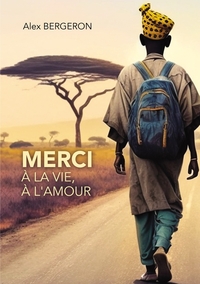 Image de Merci à la vie, à l'amour
