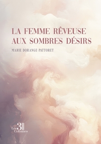 Picture of La femme rêveuse aux sombres désirs