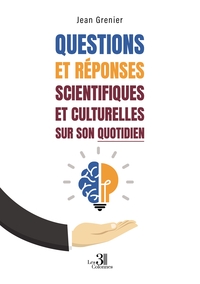 Picture of Questions et réponses scientifiques et culturelles sur son quotidien