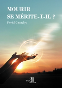 Picture of Mourir se mérite-t-il ?