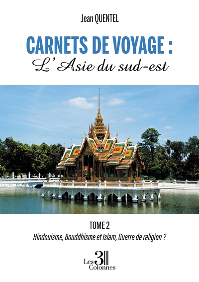 Picture of Carnets de voyages : L'Asie du sud-est -Tome 2