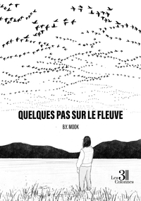 Picture of Quelques pas sur le fleuve