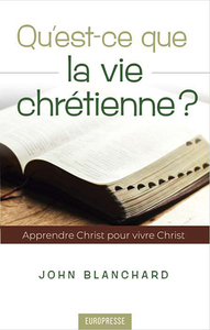 Image de Qu'est-ce que la vie chrétienne ?