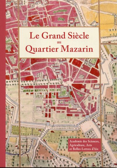Picture of Le Grand Siècle au Quartier Mazarin
