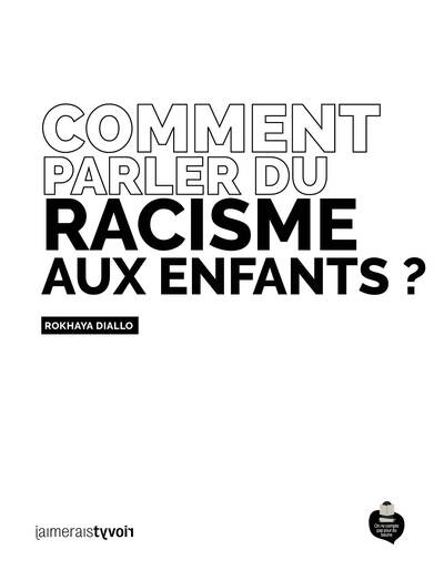 Image de Comment parler du racisme aux enfants ?