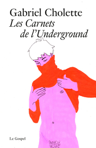 Picture of Les Carnets de l'Underground