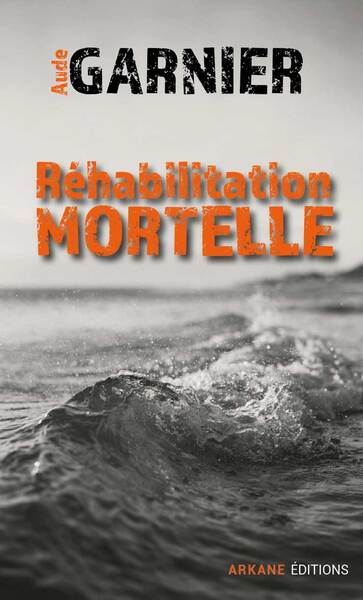 Picture of Réhabilitation mortelle