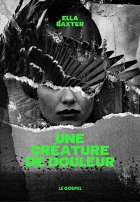 Picture of Une Créature de Douleur