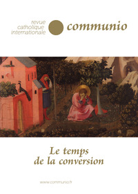 Picture of Le temps de la conversion - Communio n° 48