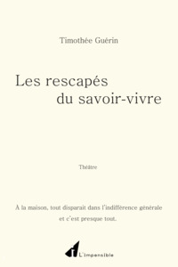 Picture of Les rescapés du savoir-vivre