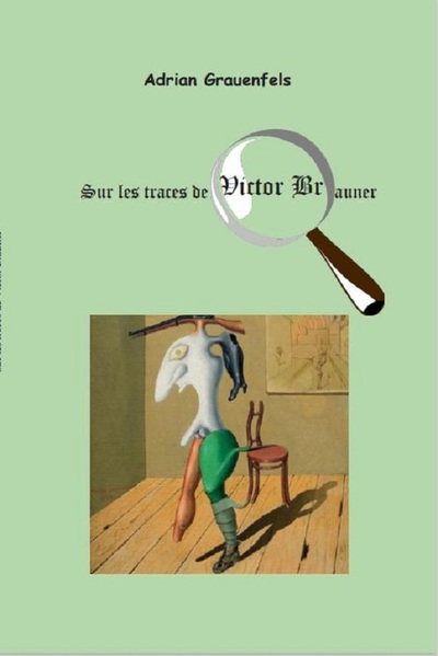 Picture of Sur les traces de Victor Brauner