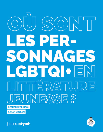 Picture of Où sont les personnages LGBTQI+ en littérature jeunesse ?