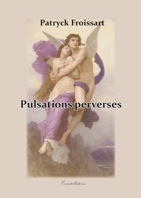 Picture of Pulsations perverses