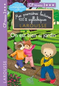 Image de Premières lectures syllabiques - On est bien au jardin (Niveau 3)
