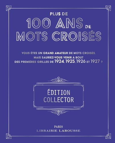 Image de Plus de 100 ans de Mots croisés