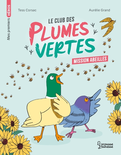 Image de Le club des plumes vertes - Mission abeilles
