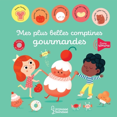 Picture of Mes plus belles comptines gourmandes