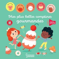 Picture of Mes plus belles comptines gourmandes