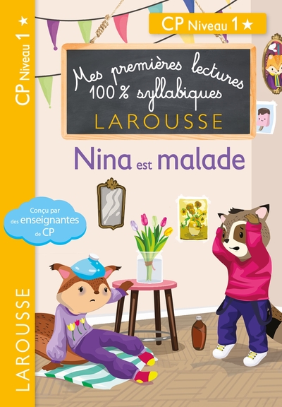 Image de Premières lectures syllabiques - Nina est malade (Niveau 1)