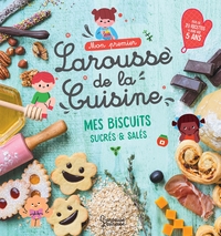 Image de Mon premier Larousse de la cuisine - Les petits biscuits