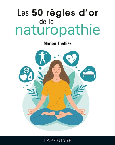 Picture of Les 50 règles d'or de la naturopathie