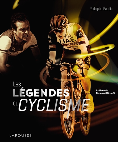 Image de Les légendes du cyclisme