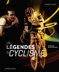Image de Les légendes du cyclisme