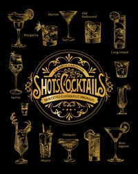 Image de La bible Larousse des shots et cocktails