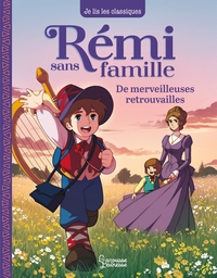 Image de Rémi sans famille - T3 De merveilleuses retrouvailles